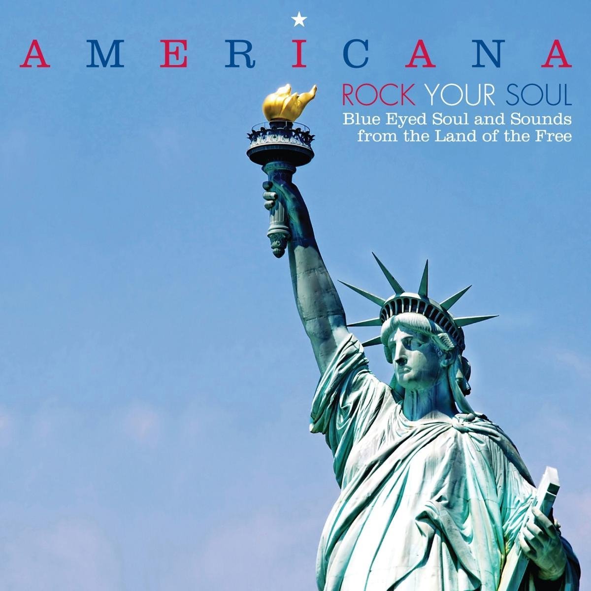 Americana Rock Your Soul