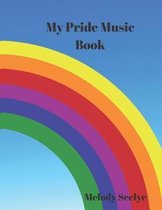 My Pride Music Book