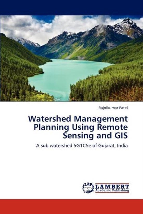 Watershed Management Planning Using Remote Sensing and GIS ...