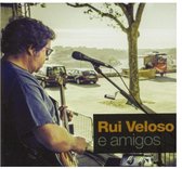 Rui Veloso & Amigos