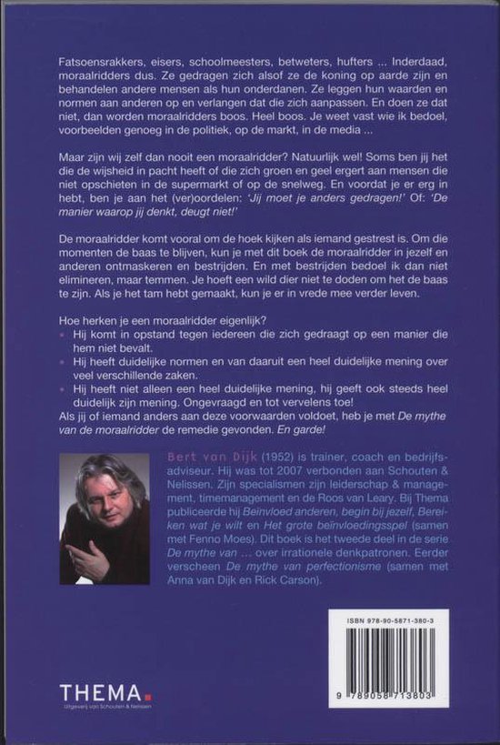 De Mythe Van De Moraalridder