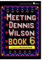 Meeting Dennis Wilson