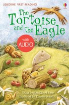The Tortoise and the Eagle: Usborne First Reading: Level Two