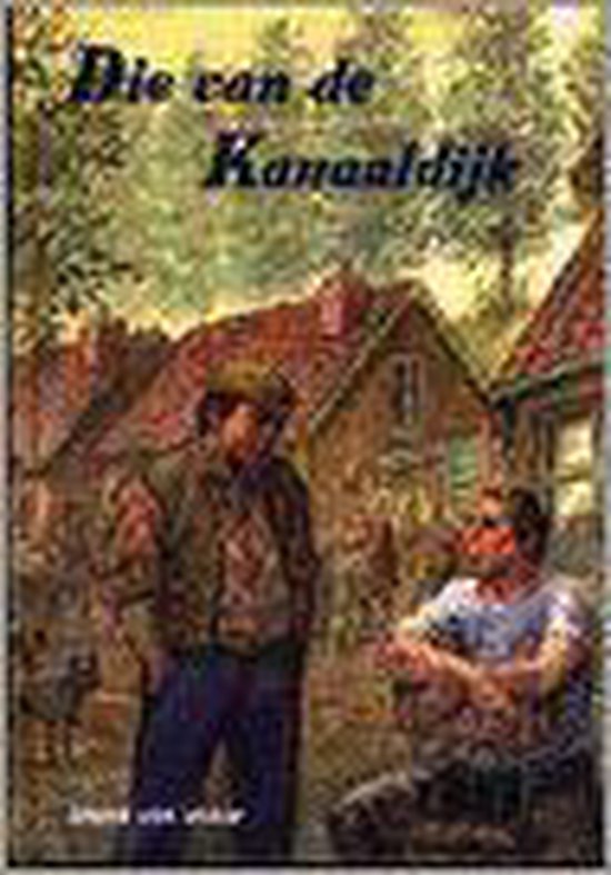 Die van de kanaaldijk - cover