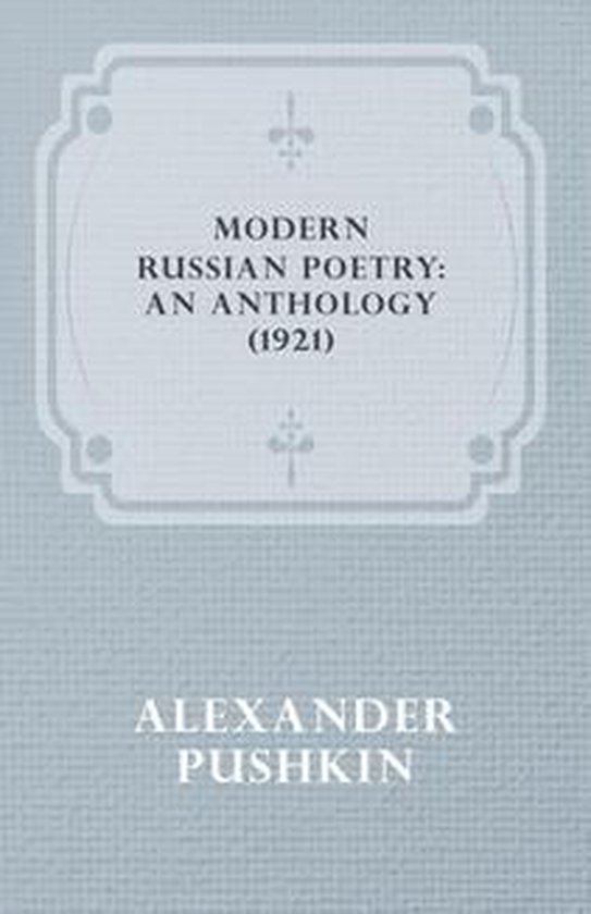 Modern Russian Poetry: An Anthology (1921) - cover