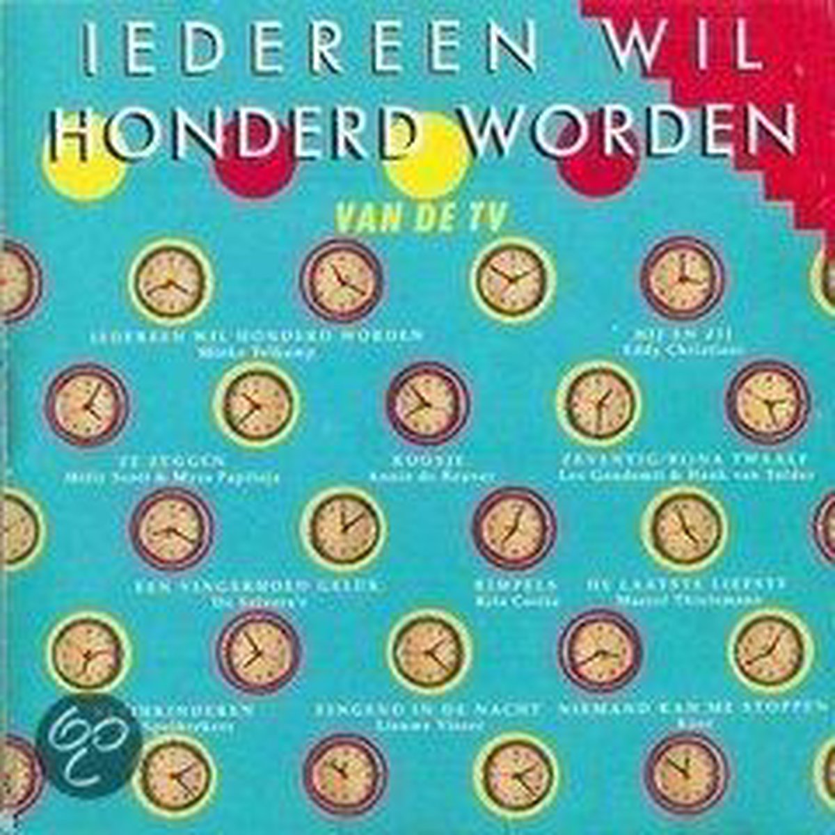 Iedereen Wil Honderd Worden