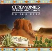 Ceremonies of Dusk and Dawn