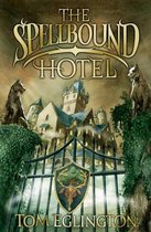 The Spellbound Hotel