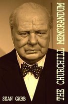 The Churchill Memorandum