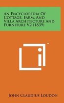 An Encyclopedia of Cottage, Farm, and Villa Architecture and Furniture V2 (1839)