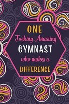 One F*cking Amazing Gymnast Who Makes A Difference