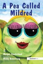 Helping Children with Feelings - A Pea Called Mildred