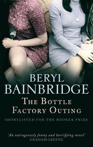 Boekverslag The Bottle Factory Outing - Beryl Bainbridge