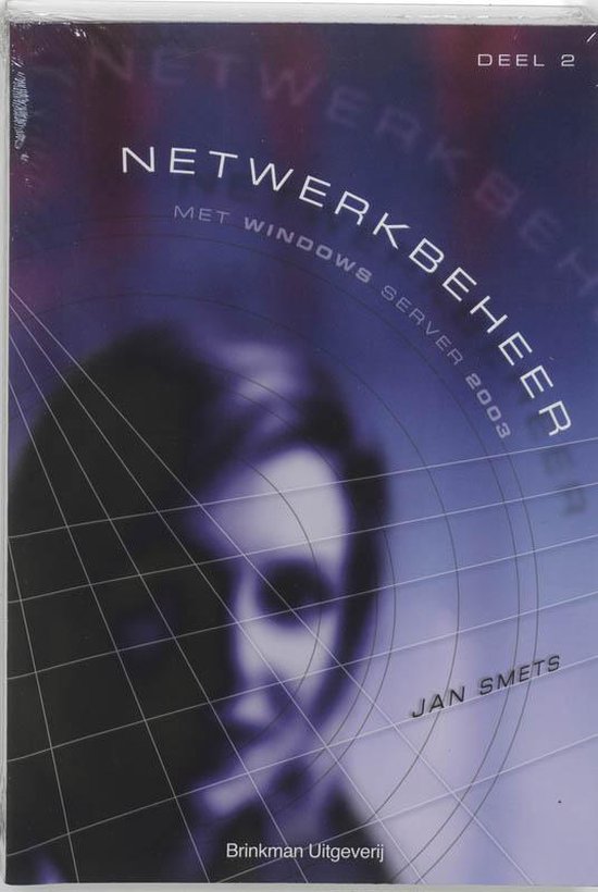 Netwerkbeheer Met Windows Server 2003 / 2 - cover