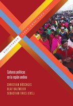 Bibliotheca Ibero-Americana 145 - Culturas políticas en la región andina