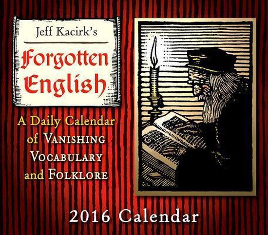Forgotten English by Jeffrey Kacirk