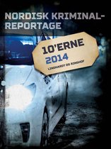 Nordisk kriminalreportage - Nordisk Kriminalreportage 2014