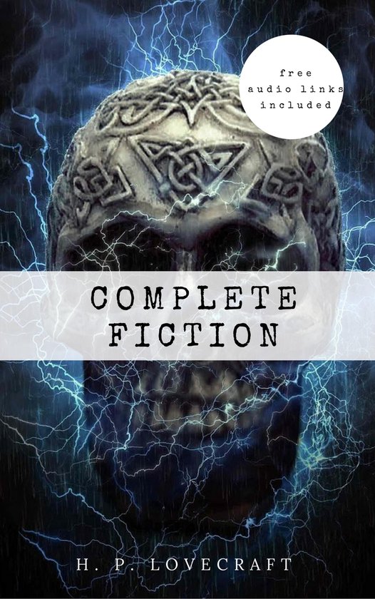 H. P. Lovecraft: The Complete Fiction - cover
