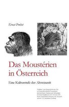 Bücher Von Ernst Probst Über Die Steinzeit-Das Moustérien in Österreich