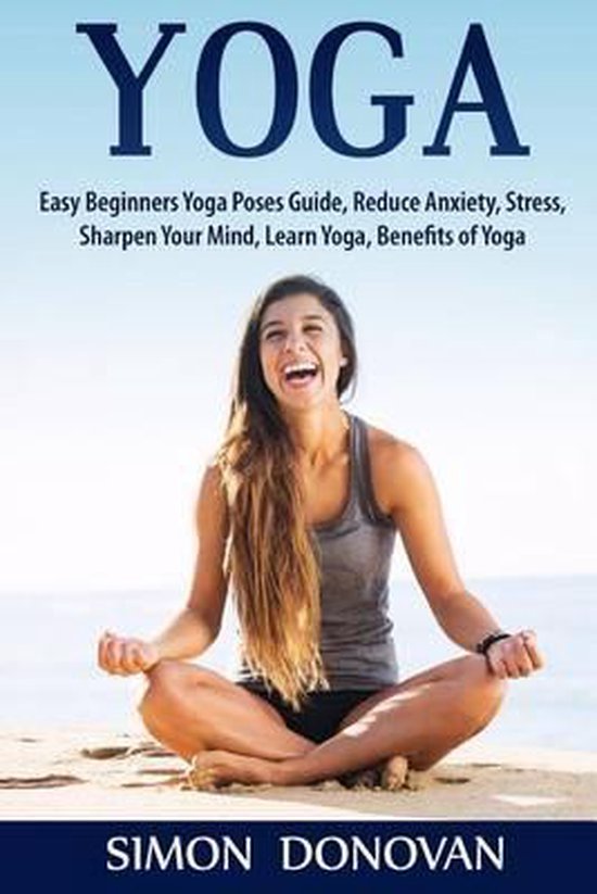 Master Yoga, Calming Your Mind, Relaxation, Meditation, Happ ... - cover
