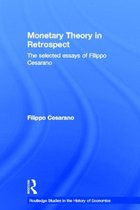 Routledge Studies in the History of Economics- Monetary Theory in Retrospect