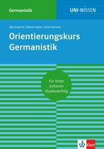 Uni-Wissen 9 - Uni-Wissen Orientierungskurs Germanistik