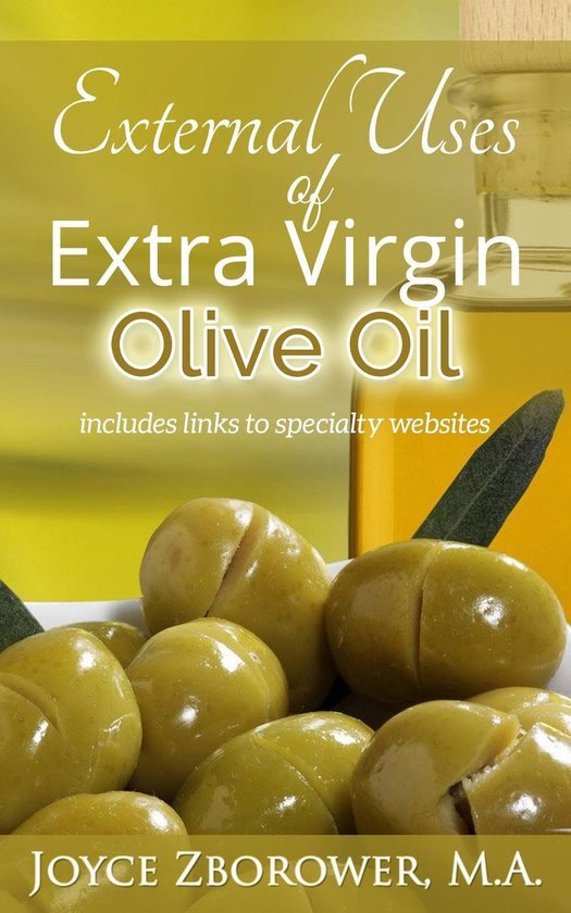 Food and Nutrition Series - External Uses of Extra Virgin Ol ... - cover