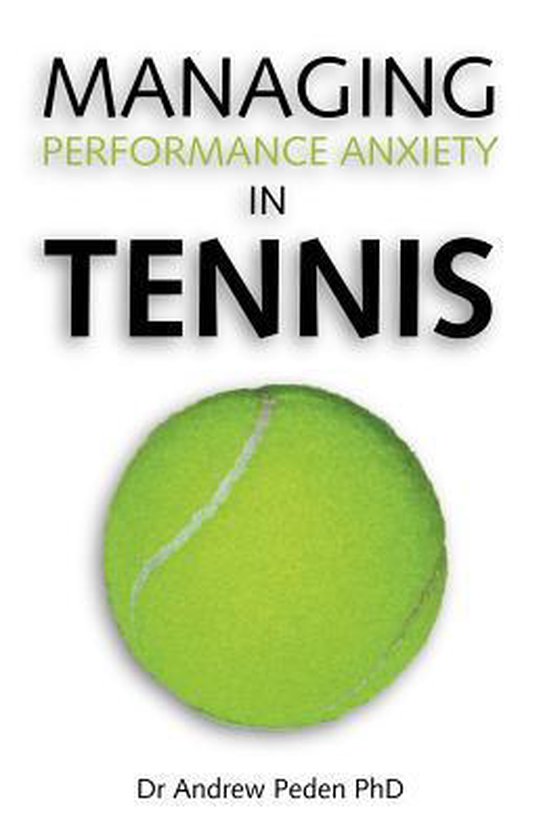 Managing Performance Anxiety In Tennis - cover