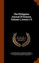 The Philippine Journal of Science, Volume 1, Issues 1-5