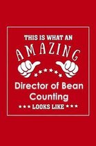 This is What an Amazing Director of Bean Counting Looks Like