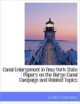 Canal Enlargement in New York State