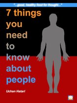 7 Things You Need To Know About People