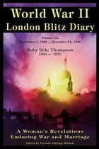 World War II London Blitz Diary