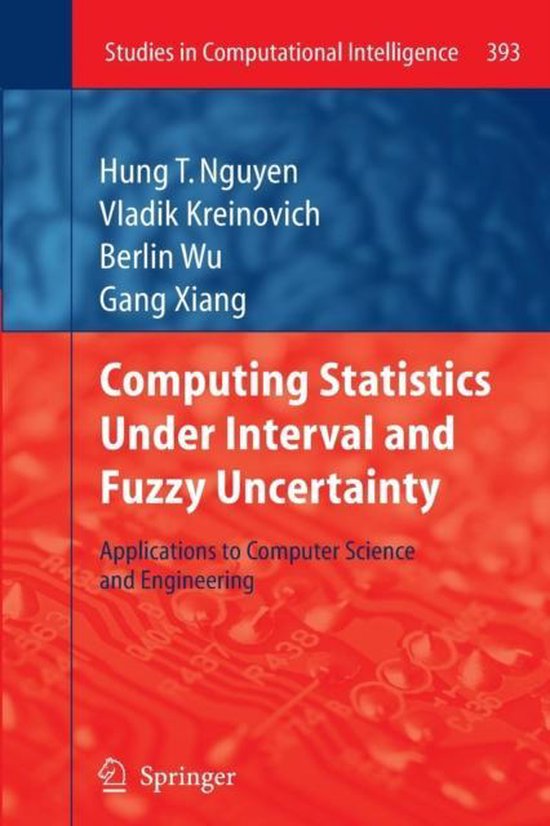 Computing Statistics Under Interval and Fuzzy Uncertainty - cover
