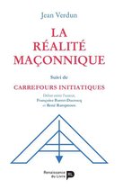 La réalité maçonnique