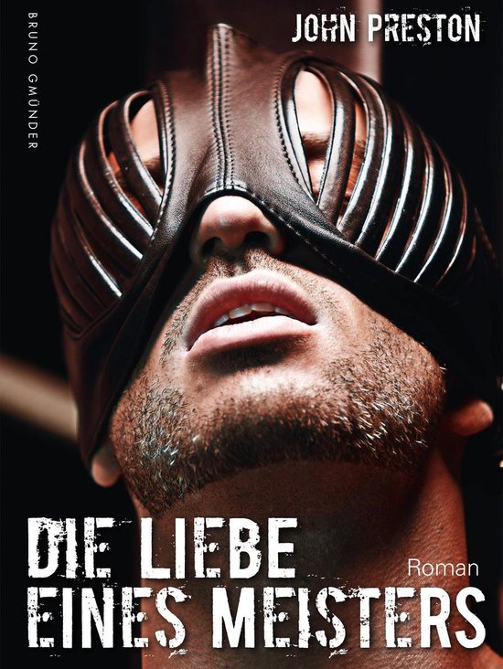 Die Liebe eines Meisters (Klassiker der schwulen SM-Literatu ... - cover