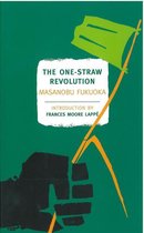 Boekomslag met groene achtergrond, titel 'The One-Straw Revolution' en een abstracte afbeelding van een hand met een vlag.