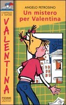 Un Mistero Per Valentina
