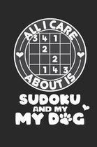 All I Care About is Sudoku and My My Dog