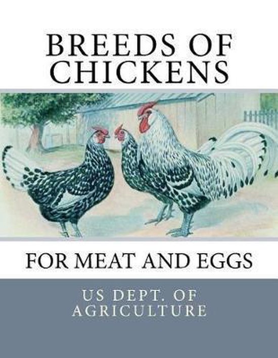 Breeds of Chickens for Meat and Eggs - cover