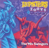 Hipsters Zoots & Wingtips