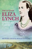 The Lives of Eliza Lynch