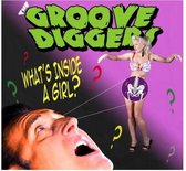The Groove Diggers - What's Inside A Girl (7" Vinyl Single)