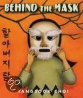 Behind The Mask