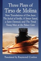 Three Plays of Tirso de Molina