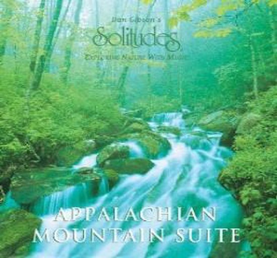 Solitudes: Appalachian Mountain Suite