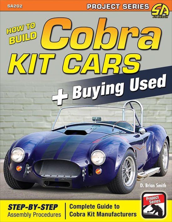 How to Build Cobra Kit Cars & Buying Used - cover