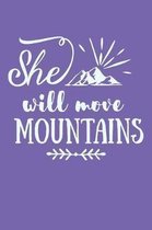 She Will Move Mountains