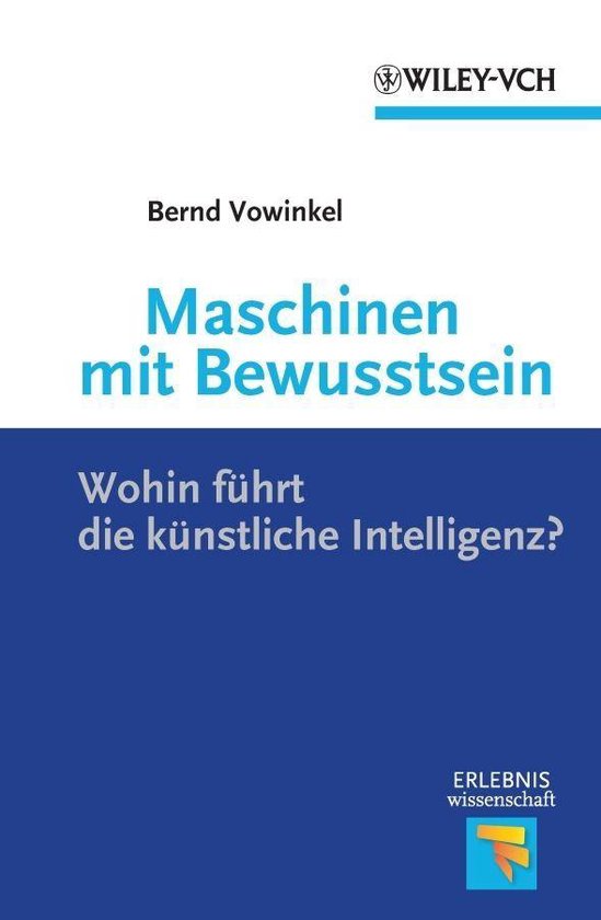 Erlebnis Wissenschaft - Maschinen mit Bewusstsein - cover
