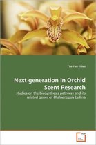 Next generation in Orchid Scent Research